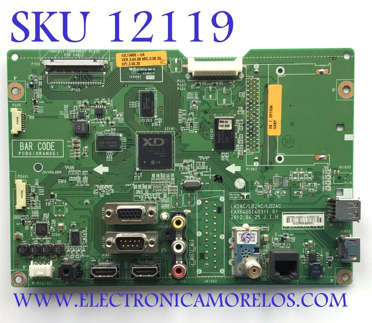 MAIN PARA TV LG / NUMERO DE PARTE EBT61603710 / EAX64651403  / 61603710 / RSL8O001J / G026R400EL / PANEL LC420EUE (SE)(M1) / MODELO 42LT560E-UA.AUSWLJR